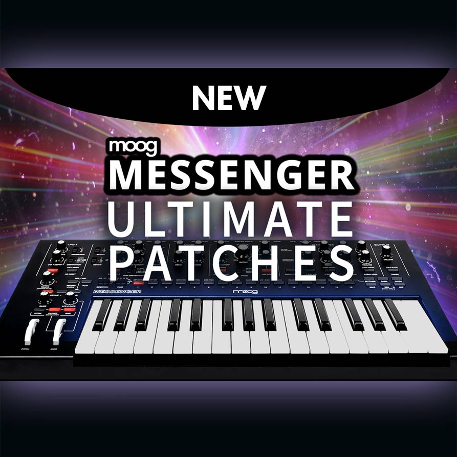 New Moog Messenger Patches and Presets